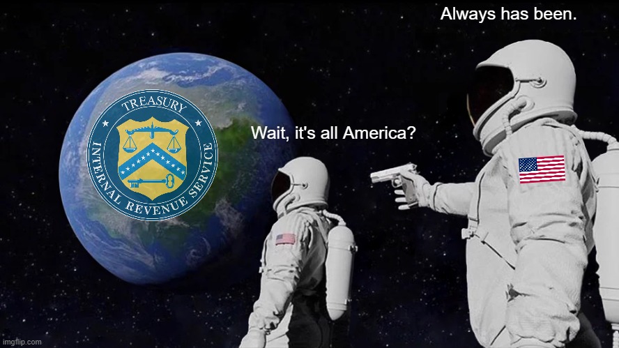 U.S. Astronauts in space, looking at Earth with the seal of the IRS